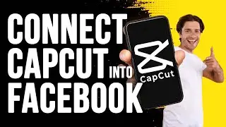 How to Connect Capcut to Facebook Account | Tetu Tech.
