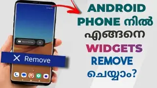 How To Remove Widgets In Android Phone | Malayalam