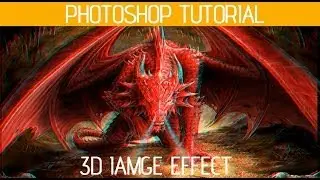 Photoshop Tutorial : How to Create a 3D Image in HD