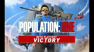 CLUTCH VICTORY - Population One Beta Playtest GAMEPLAY 29 September 2020