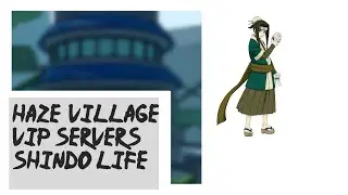 Shindo Life Haze Village Private Server Codes