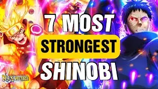 7 NEW MOST STRONGEST SHINOBI | NARUTO X BORUTO NINJA VOLTAGE