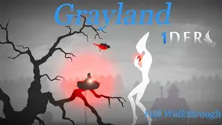 Grayland - Full Walkthrough