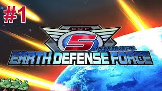 Earth Defence Force 5 | Part #1