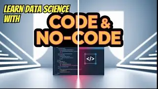 Unlock Data Science: A Smart Guide for Code and No-Code Enthusiasts