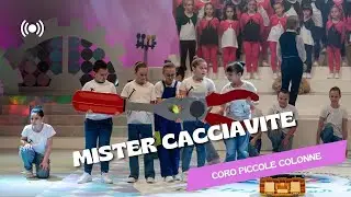 Mister Cacciavite -  Coro Piccole Colonne diretto da Adalberta Brunelli