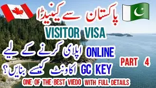 How to online apply for canada | How to make GC key account | Pakistan to Canada | trending