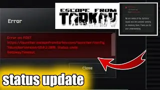Escape from Tarkov Error on Post |Escape from Tarkov  Server down  Escape from Tarkov service status