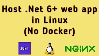 How to deploy dot net in Linux [ No docker, Using Nginx ]