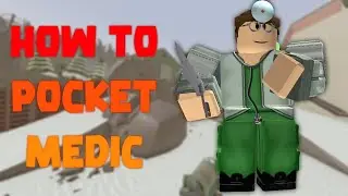 [TC2] How To Be A (Decent) Pocket Doctor