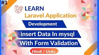 Insert Data into Database Using Laravel | HTML Form Submit Using Laravel | PHP |Laravel Tutorial #1