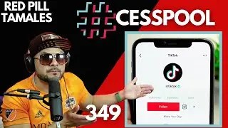 TikTok is a cesspool | Chingo Bling RPT - Red Pill Tamales EP.349  #podcast