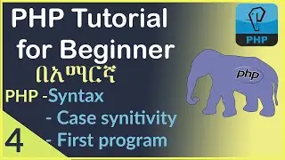 4:PHP syntax and Case sensitivity.| PHP tutorial for beginner.