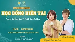 TalkShow Đặc Biệt "Học Bổng Hiền Tài" || Cô Nguyễn Đoàn Kim Sơn x Cô Phạm Thị Hương