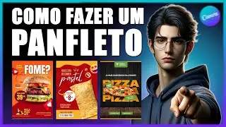 COMO FAZER PANFLETO GRÁTIS PELO CELULAR - TUTORIAL CANVA