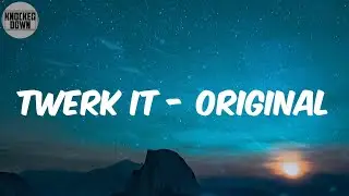 Twerk It - Original (Lyrics) - V.I.C.