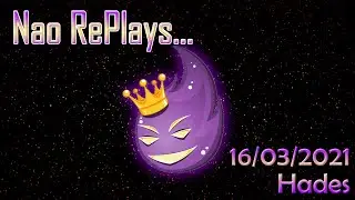 Naophae - Twitch VOD - Hades - 16/03/2021 - Hadès V2 et Bienfaits Légendaires