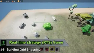 Unreal Engine | Real-time strategy (RTS) Game - #41 Building Grid Snapping