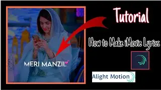 iMovie Lyrics in Android Phone Alight Motion Tutorial | @_Mo.Navid |