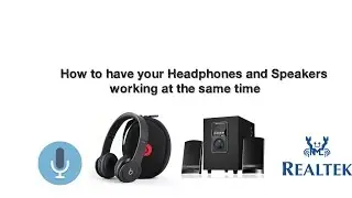 How to have your Headphones and Speakers working at the same time || #02