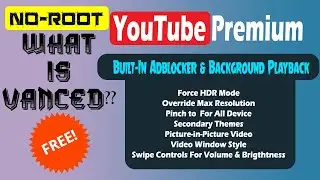 YouTube Premium Feature for Free | What is YouTube Vanced - Techy Biro