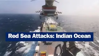 Red Sea Attacks Dominated the Indian Ocean Region in 2023