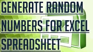 [Free Excel Tutorial] GENERATE RANDOM NUMBERS FOR EXCEL SPREADSHEET - Full HD