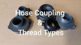 5 Minute Friday: Hose Coupling & Thread Types
