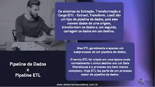 Pipeline de Dados x Pipeline ETL