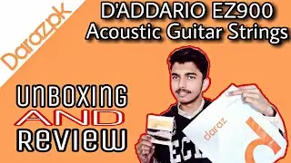 D'Addario EZ900 Bronze Acoustic Guitar Strings | Daraz.pk | Unboxing And Review