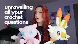get ready, i'm unravelling all your crochet questions! Q&A