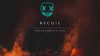 Recoil (Dr.Dre Type Beat x Eminem Type Beat x Dark Orchestral) Prod. by Trunxks
