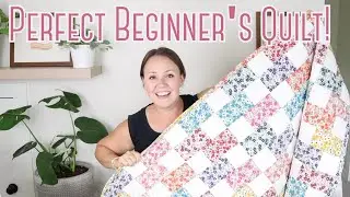 Beginner's Quilt Pattern | How To Sew A Quilt For Beginners | Prairie Garden Quilt Kit Tutorial