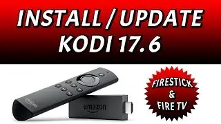 HOW TO DOWNLOAD KODI 17.6 - AMAZON FIRESTICK & FIRE TV (NEW INSTALL KODI 2019)