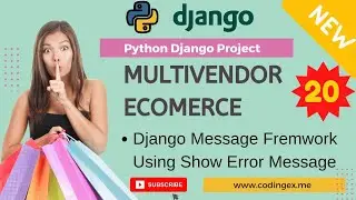 #20 Django Message Fremwork Using Show Error Message