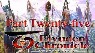 Eiyuden Chronicle: Hundred Heroes - Part Twenty-five
