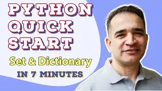 Python Set, Dictionary Beginner Start Fast