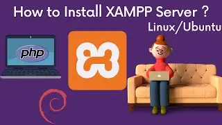 How to Install XAMPP Server On Linux/Ubuntu  | Run PHP Code | Step by Step