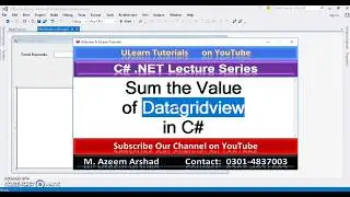 Sum the Value of Datagridview in C#