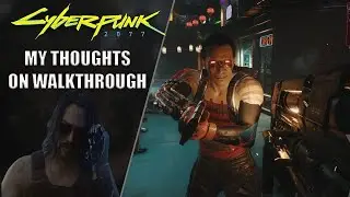 Let's Talk Cyberpunk 2077