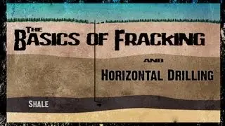 The Basics of Fracking