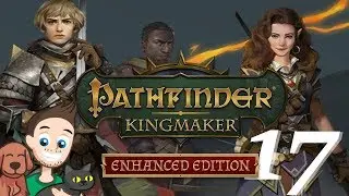 Blind Lets Play Pathfinder Kingmaker: Enhanced Edition #17 - The Fey and Cursed Villages