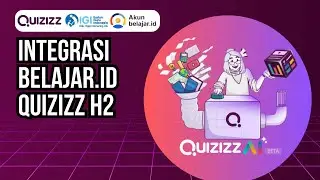 INTEGRASI AKUN BELAJAR.ID DI QUIZIZZ H2