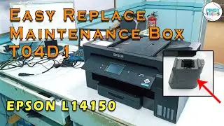 HOW To Replace Maintenance Box | EPSON L14150 | PinoyTechs (Tagalog)