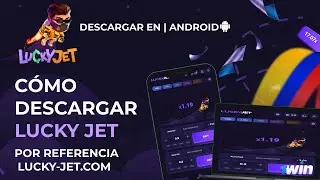 ¿Cómo descargar Lucky Jet 1Win para Android 🎮| Descargar APK Lucky Jet en el móvil 🚀