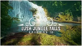 Lush Jungle Falls | Ambient Nature | Full Episode | Relaxing Music
