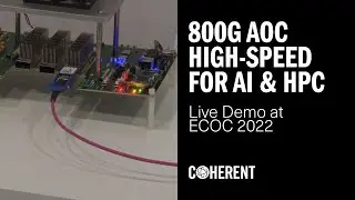 Coherent | 800G QSFP-DD800 Active Optical Cable Demonstration at ECOC 2022