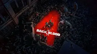 Back 4 Blood - closed beta
