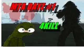 MTA Dayz #1 - RUMO 50 KILL [4/50]