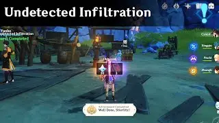 World Quest - Undetected Infiltration | Genshin Impact